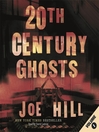 20th Century Ghosts